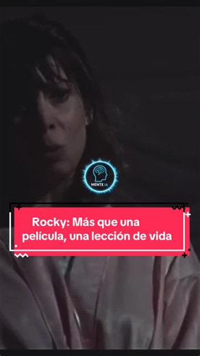 Rocky: Más que una película — lección de vida y motivación