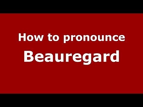 How to pronounce Beauregard (French/France) - PronounceNames.com