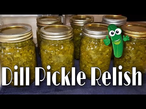 Canning Dill Pickle Relish