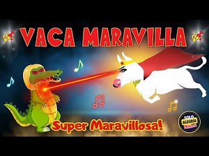 Vaca Maravilla – Poderosa, Poderosa, Poderosa 💪🐮 Canción Infantil Divertida para Niños