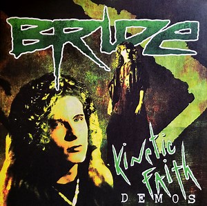 Bride - Kinetic Faith Demos