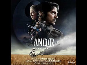 Andor Season 2 Vol. 3 Soundtrack | The Galaxy Is Watching – Brandon Roberts | Original Score |