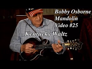 Bobby Osborne | Kentucky Waltz