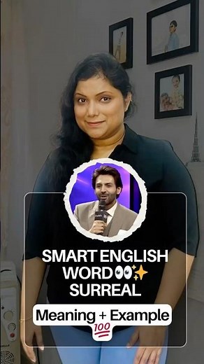 Advanced English Word by Kartik Aaryan 👀 | Surreal Meaning Explained