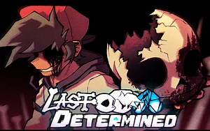 【FNF模组】Last Determined