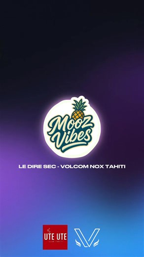 16K views · 418 reactions | LE DIRE SEC - (Volcom Nox Tahiti) 2025  - Nouveau remix de Volcom Nox Tahiti 蘭 #MoozVibes | Mooz Vibes | Facebook
