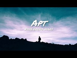 ROSÉ & Bruno Mars - APT. (Official.Music Video)