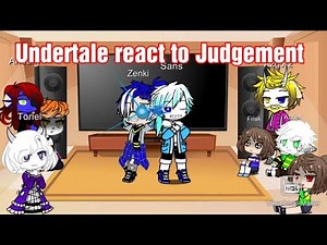 ||Undertale react to Judgement||rus||