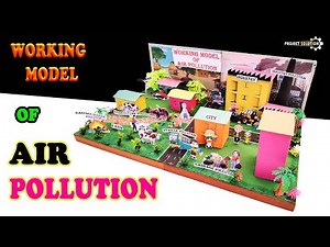 WORKING MODEL OF AIR POLLUTION || वायु प्रदूषण || DIY MODEL || PROJECT SOLUTION