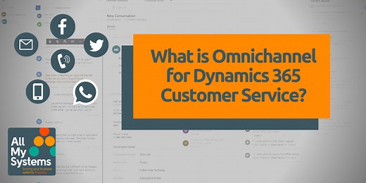 What is Dynamics 365 Omnichannel? Dynamics Customer Service