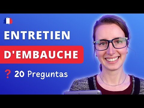 Entrevista De Trabajo En Francés ❓ Preguntas + Consejos
