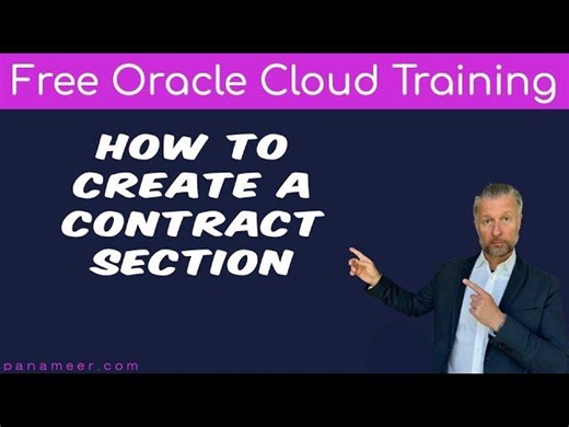 FREE LESSON - How to Create a Contract in Oracle Cloud | Free Oracle Cloud Training | 2025 | Scott Walls
