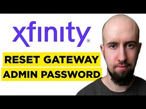 How To Reset Xfinity Gateway Admin Password (2026) - Step by Step Guide