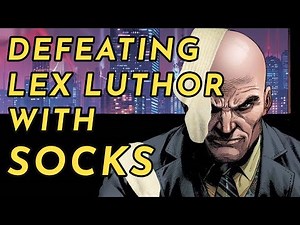 Defeating Lex Luthor with SOCKS!? #dccomics #superman #SockItToEvil
