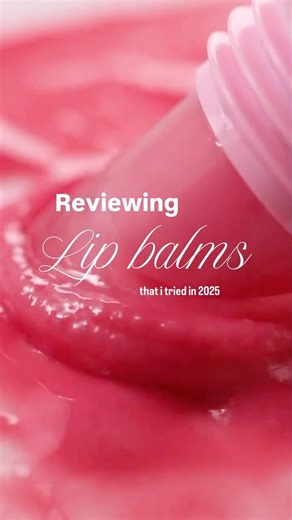 Lip balms i tried in 2025 #shorts #shortsfeed #review #skincare #trending