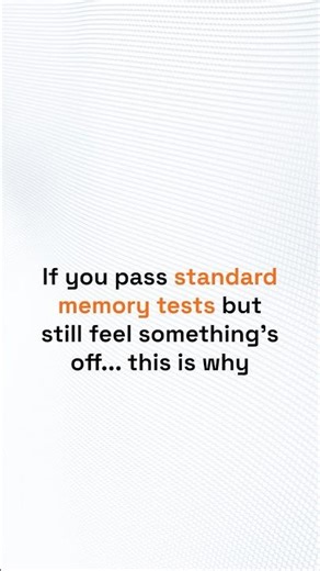 The Problem With Standard Memory Tests