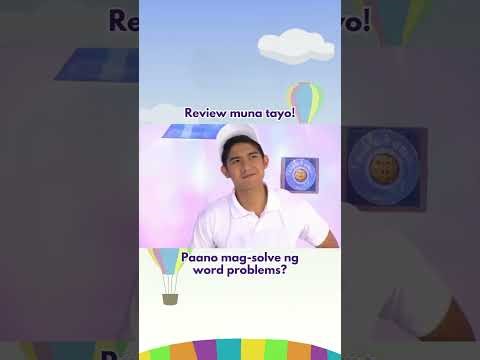 Paano nga ba mag-solve ng world problems? Let's practice! #MathDali #KnowledgeChannel #mathlessons