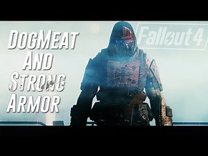 Fallout 4 - DogMeat and Strong Armor Mod