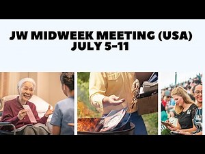 JW English Midweek Meeting 2021 (Midweek Meeting July 5-11)