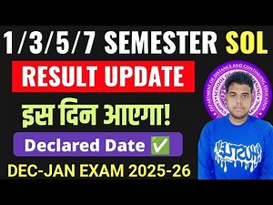 SOL 1st/3rd/5th/7th Semester Result Declared Date Dec-Jan Exam 2025-26 | DU SOL Result Update 2026