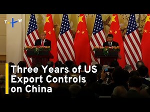 US Export Controls on China Chips Hit 3-Year Mark, Are They Working? ｜TaiwanPlus News