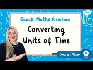 How Do You Convert Units of Time? | KS2 Maths Concept for Kids