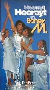 Boney M. - Hooray! Hooray! It's Boney M.