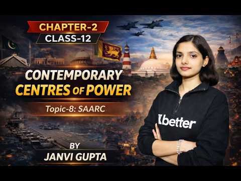 Class-12th Political Science Chapter-2 Contemporary Centres of Power (Topic-8)