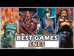 THE 50 BEST SNES GAMES YOU NEED TO KNOW