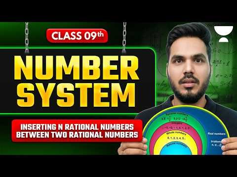 Number System Class 9 Maths 2027 | Inserting n Rational Numbers between two Rational Numbers