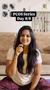 PCOS Series- Day 8/8