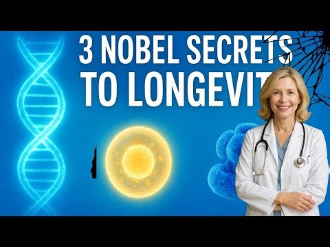 How to Live Longer – 3 Longevity Secrets Discovered by Nobel Prize Winners