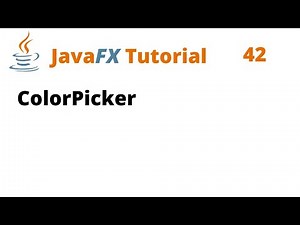 JavaFX Tutorial 42 - ColorPicker