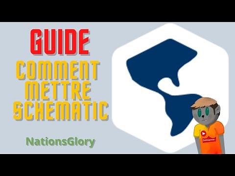NationsGlory TUTO SCHEMATIC