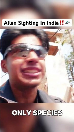 Alien Sighting In India😳