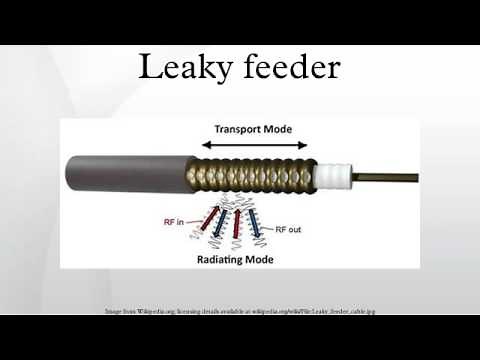 Leaky feeder