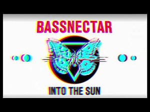 Bassnectar & Louis Futon - Sideways ft. Zion I - INTO THE SUN