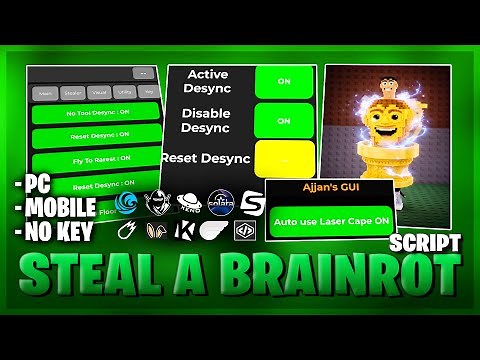 [🏆 NEW] Steal A Brainrot Script – NO KEY | DESYNC | WIN DUELS | INSTANT STEAL | ANTI HIT