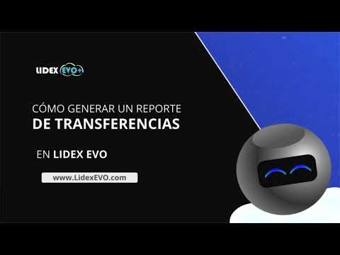 ¿Cómo generar un reporte de transferencias de Lidex EVO?
