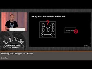 2025 US LLVM Developers' Meeting: Extending ThinLTO Support for AMDGPU