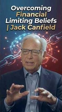 Jack Canfield - Why Exceeding Your Parents' Success Feels Wrong #Psychology