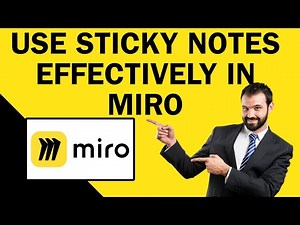 How To Use Sticky Notes Effectively In Miro | Easy Tutorial