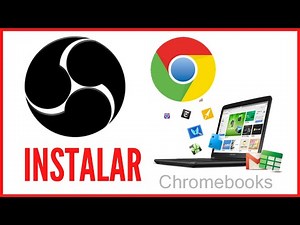 Como instalar OBS STUDIO en ChromeBook - Streaming, Broadcasting, LIve
