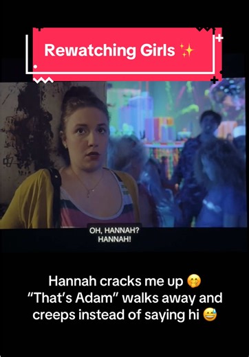 Rewatching HBO's Girls: Hilarious Moments with Hannah