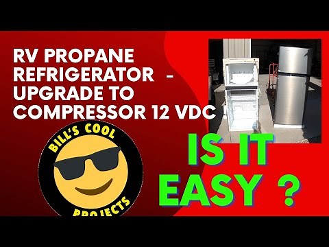 RV Propane LP Refrigerator Upgraded to Compressor 12VDC EverChill