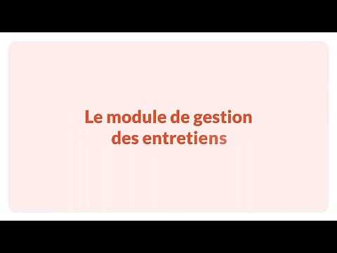 Présentation du module "Entretiens" de Silae