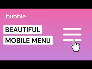 Beautiful Mobile Menu - Bubble.io Tutorial