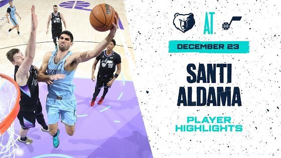 Santi Aldama Highlights vs. Utah Jazz