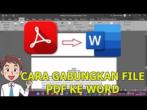 CARA MENGGABUNGKAN PDF KE WORD