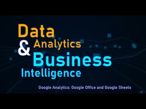 Lecture 8: Data Analysis with Google Sheets & Analytics